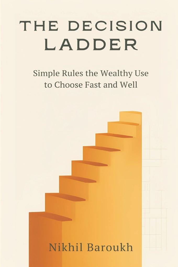 The Decision Ladder