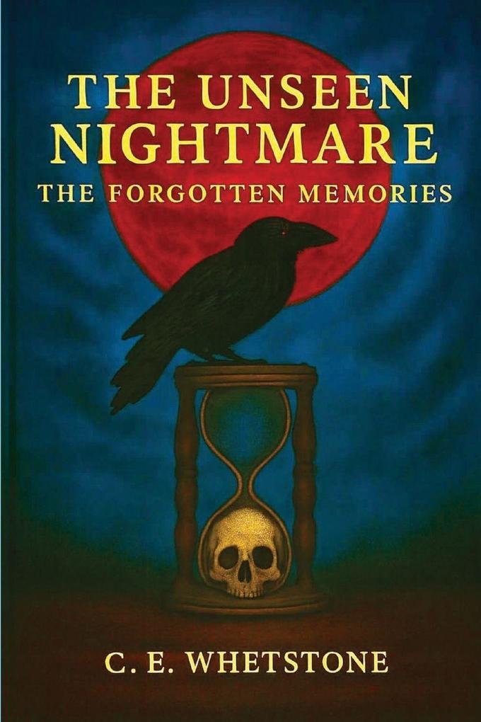 The Unseen Nightmare