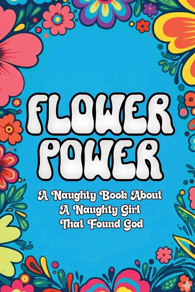 Flower Power