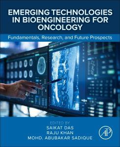 Emerging Technologies in Bioengineering for Oncology