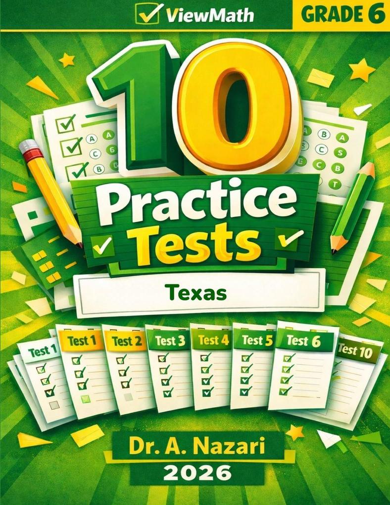 10 Texas STAAR Grade 6 Math Practice Tests