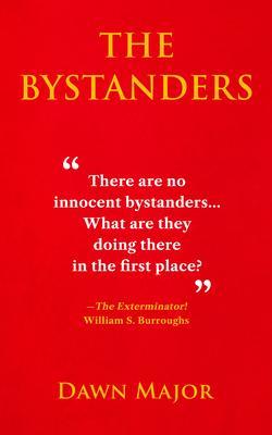The Bystanders