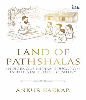 Land of Pathshalas