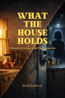 What the House Holds
