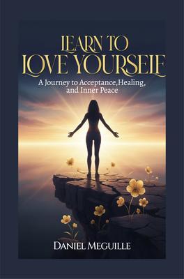 Learn to Love Yourself
