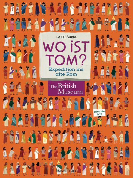 Wo ist Tom? Expedition ins alte Rom. Suchen finden wissen. Über 100 Dinge im antiken Rome entdecken