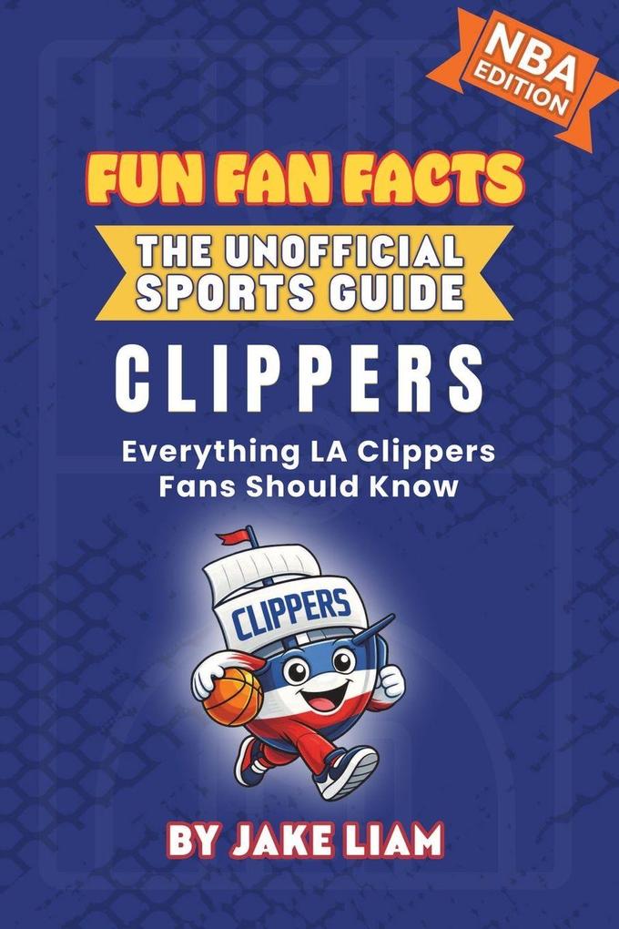 LA Clippers Basketball Book for Kids