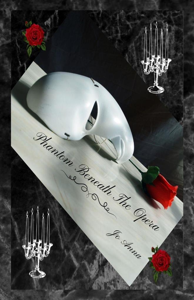 Phantom Beneath The Opera