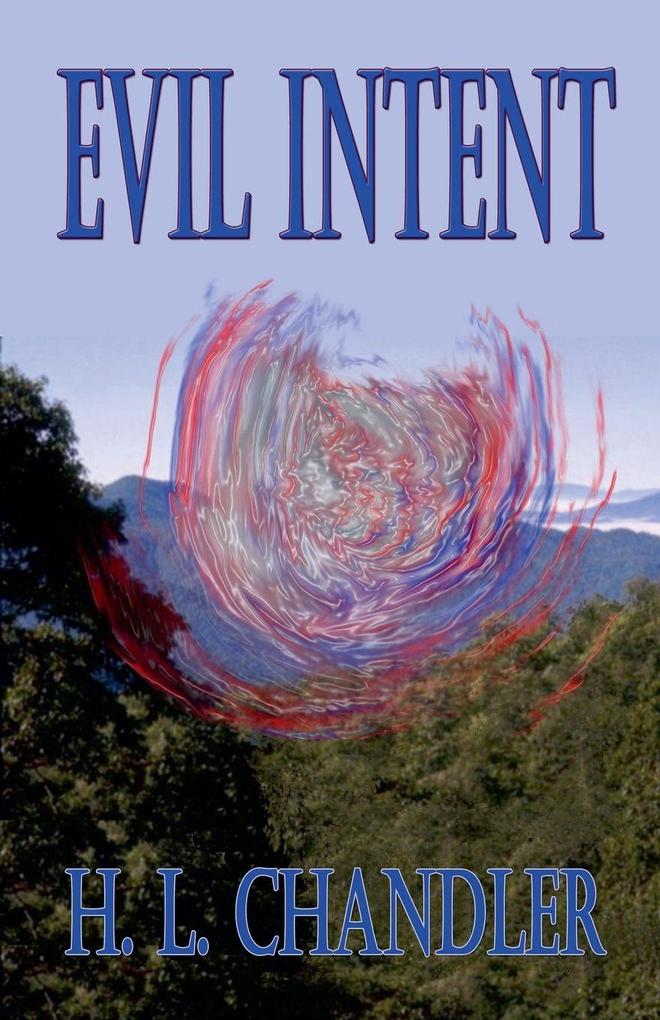 Evil Intent