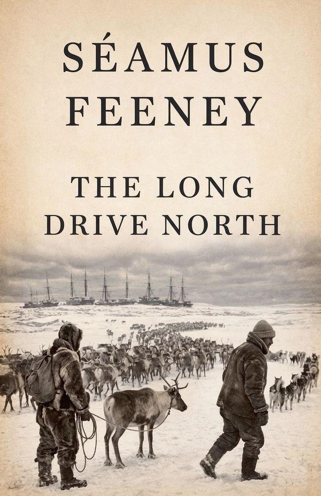 The Long Drive North