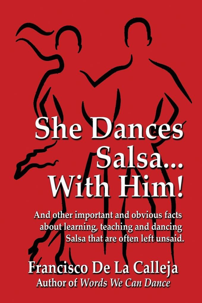 She Dances Salsa... With Him!