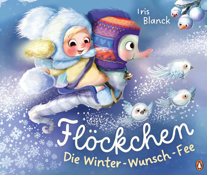 Flöckchen die Winter-Wunsch-Fee