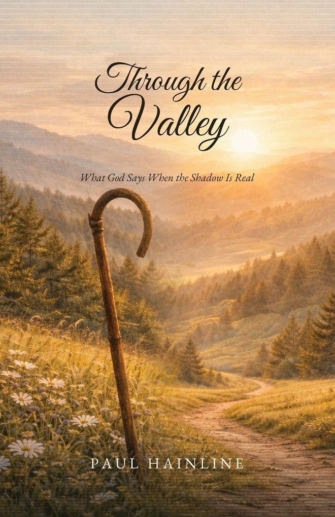 Through the Valley