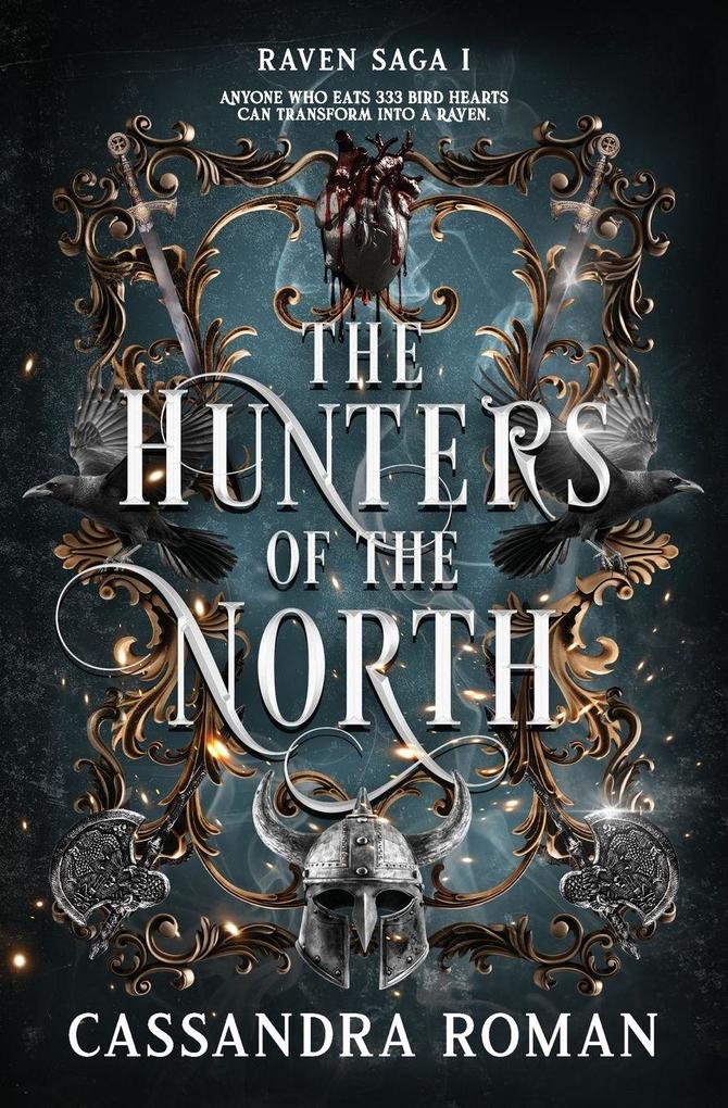 The Hunters of the North