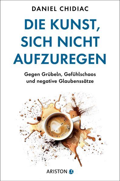 Die Kunst sich nicht aufzuregen