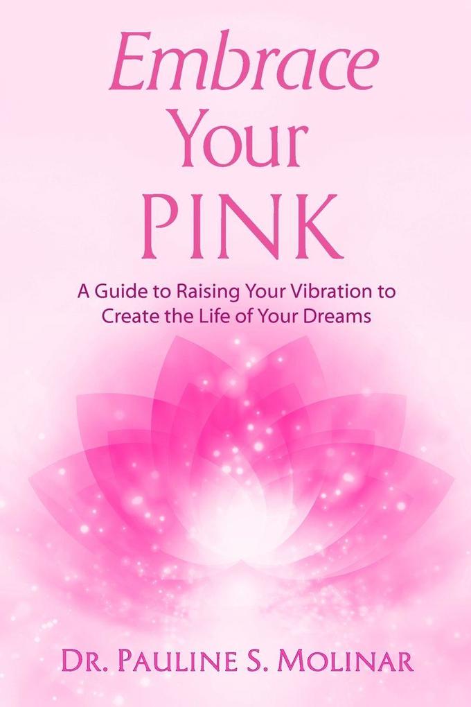 Embrace Your PINK