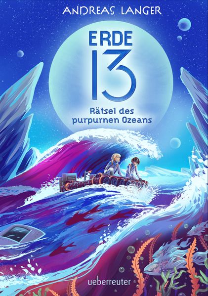 Erde 13 - Rätsel des purpurnen Ozeans (Erde 13 Bd. 2)