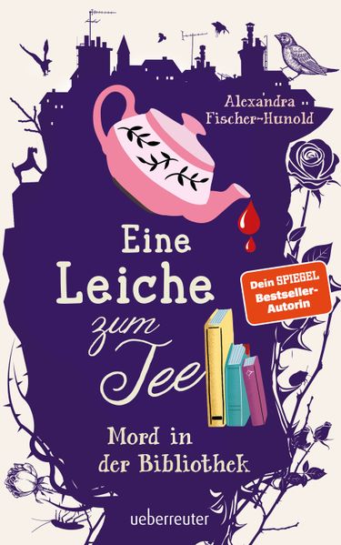 Eine Leiche zum Tee - Mord in der Bibliothek (Eine Leiche zum Tee Bd. 2)