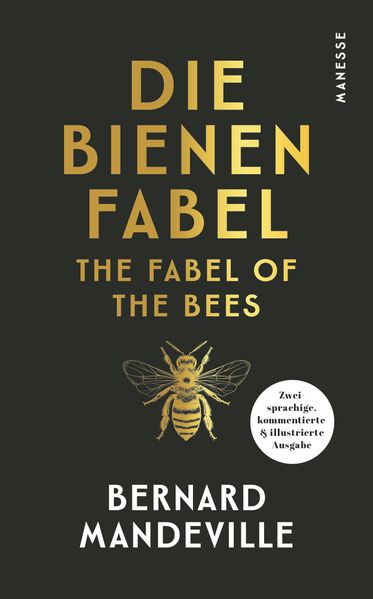 The Fabel of the Bees. The Grumbling Hive / Die Bienenfabel