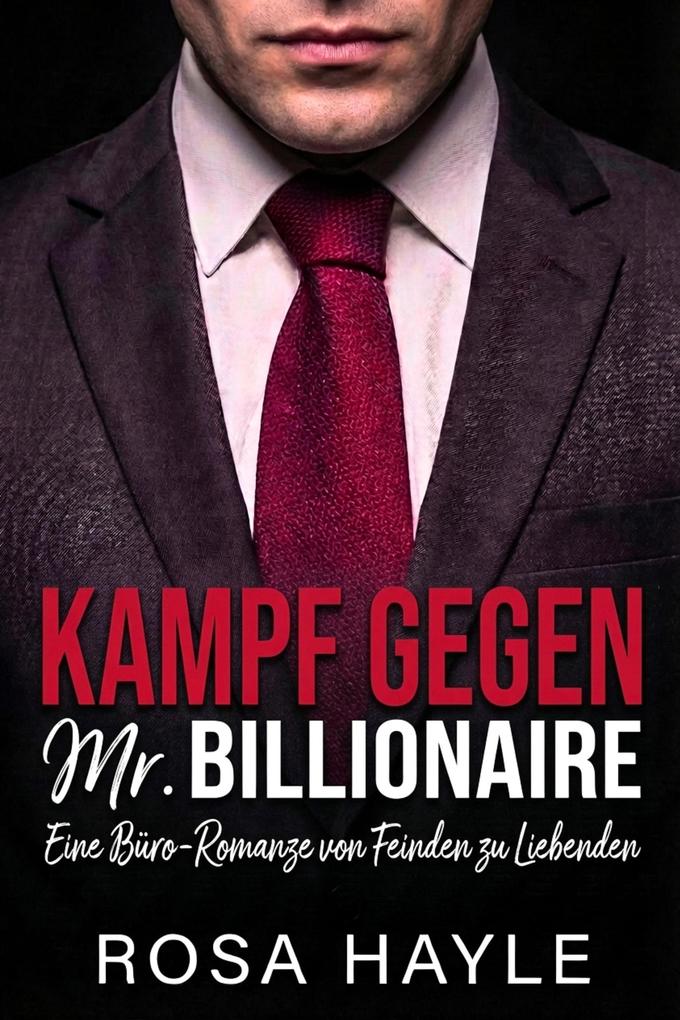 Kampf gegen Mr. Billionaire
