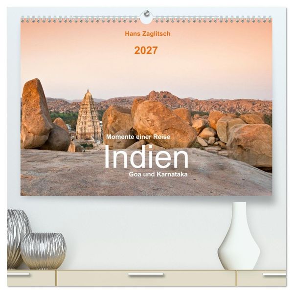 Momente einer Reise - Goa und Karnataka (hochwertiger Premium Wandkalender 2027 DIN A2 quer) Kunstdruck in Hochglanz