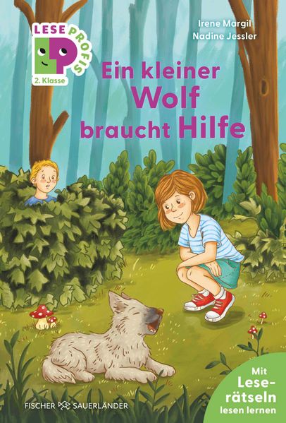 Leseprofis - Ein kleiner Wolf braucht Hilfe 2. Klasse