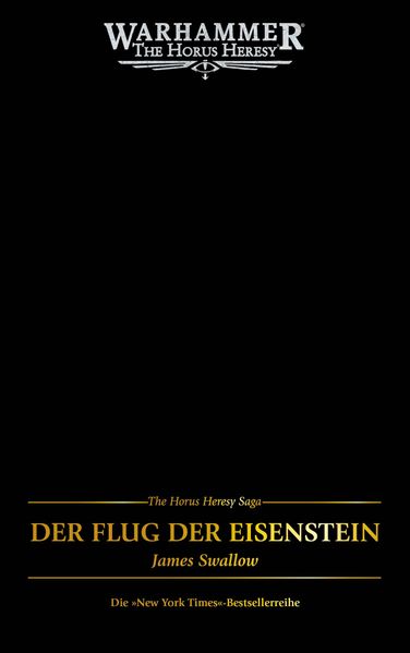 The Horus Heresy Saga - Der Flug der Eisenstein