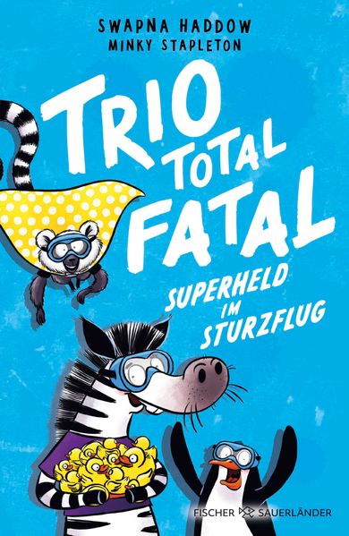 Trio total fatal: Superheld im Sturzflug