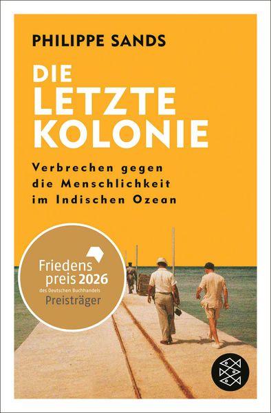 Die letzte Kolonie - Verbrechen gegen die Menschlichkeit im Indischen Ozean