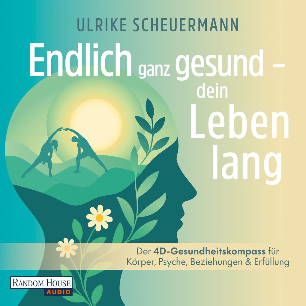 Endlich ganz gesund dein Leben lang