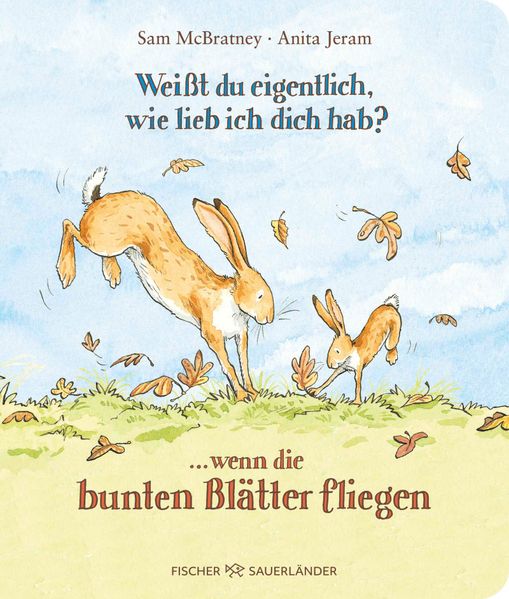 Weißt du eigentlich wie lieb ich dich hab? ... wenn die bunten Blätter fliegen