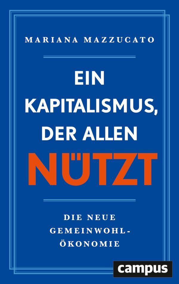 Ein Kapitalismus der allen nützt