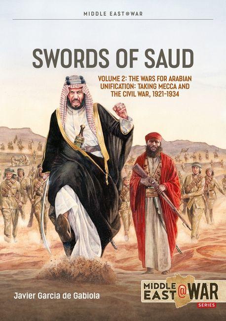 Swords of Saud Volume 2