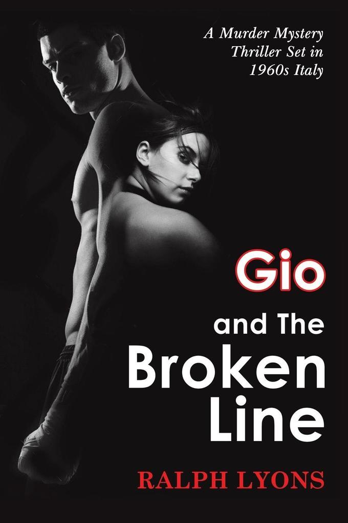 Gio and the Broken Line
