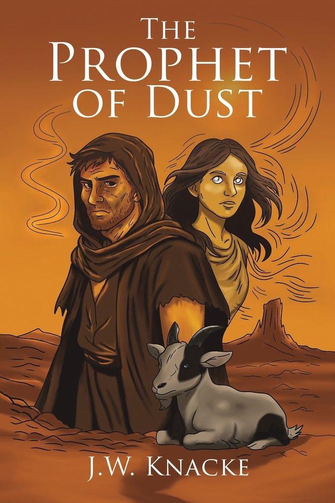 The Prophet of Dust