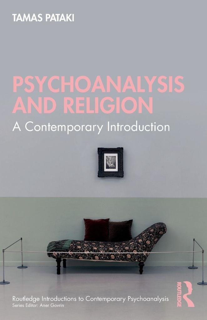 Psychoanalysis and Religion