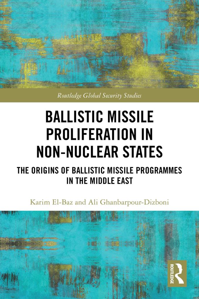 Ballistic Missile Proliferation in Non-Nuclear States