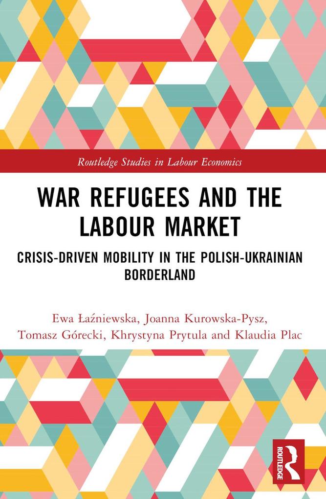 War Refugees and the Labour Market