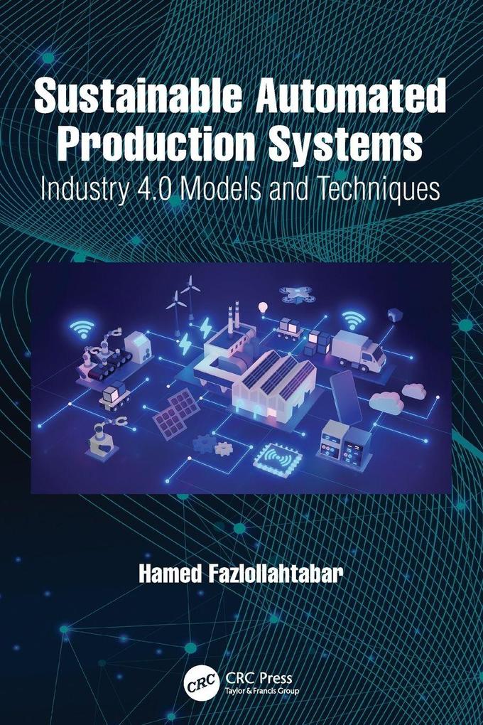 Sustainable Automated Production Systems