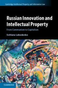 Russian Innovation and Intellectual Property