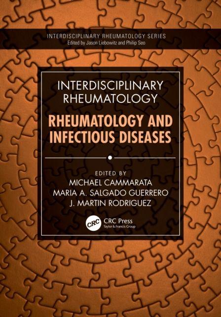 Interdisciplinary Rheumatology: Rheumatology and Infectious Diseases