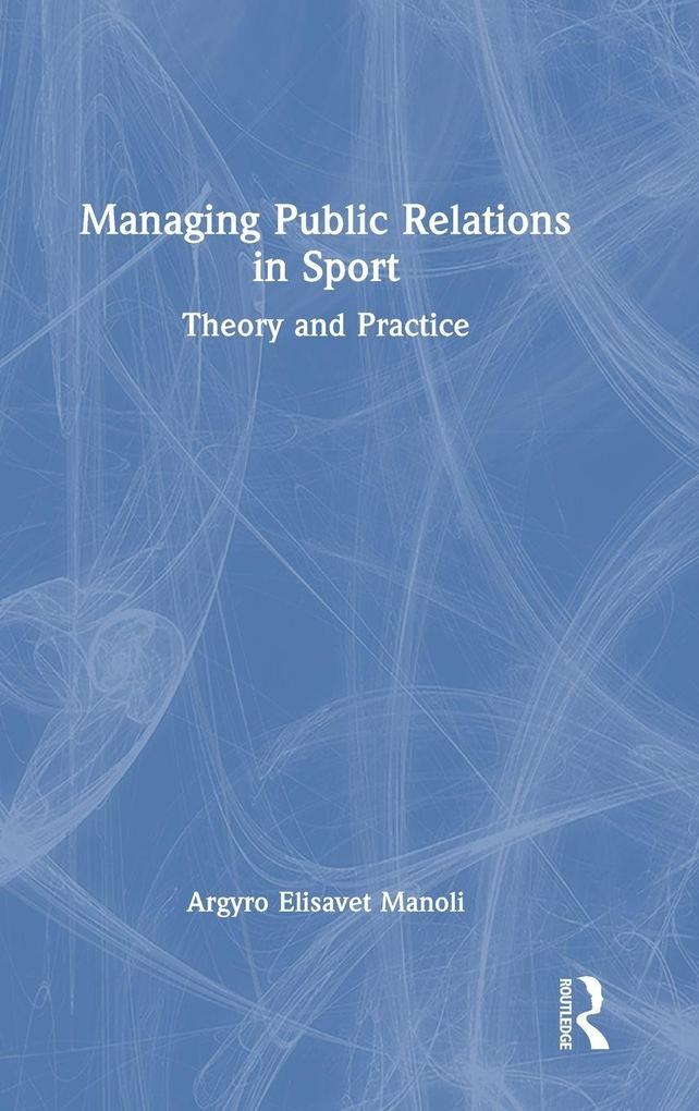 Managing Public Relations in Sport