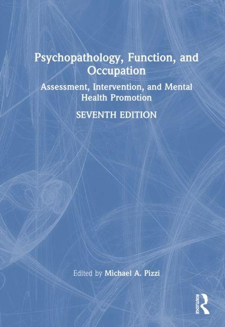 Psychopathology Function and Occupation