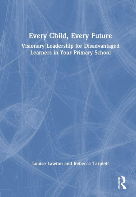 Every Child Every Future