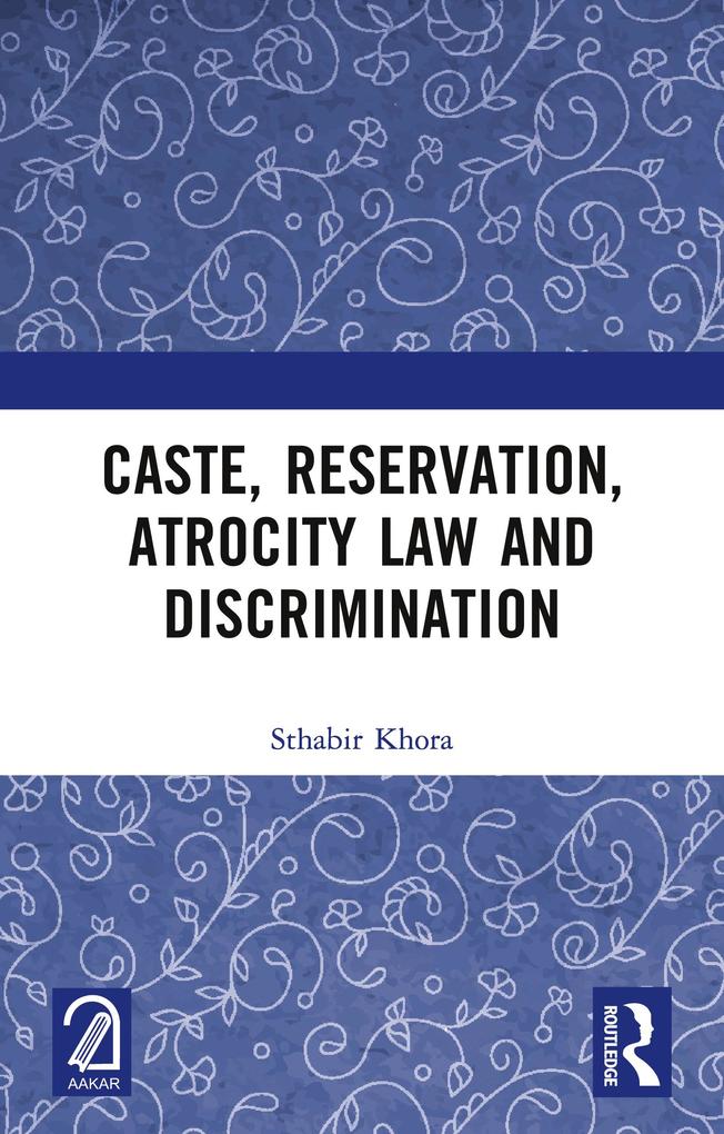 Caste Reservation Atrocity Law and Discrimination