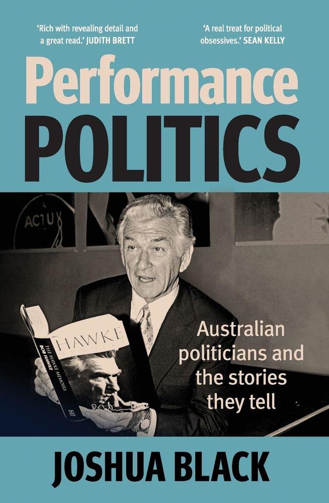Performance Politics