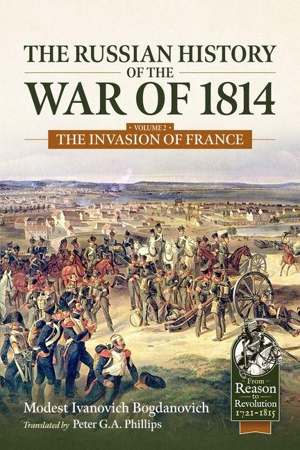 The Russian History of the War of 1814 Volume 2