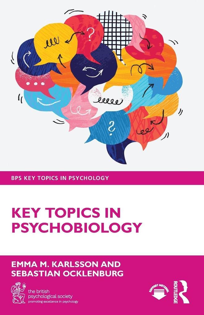 Key Topics in Psychobiology