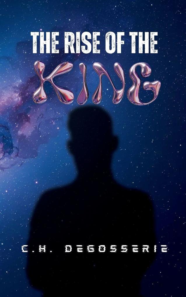 The Rise of the King