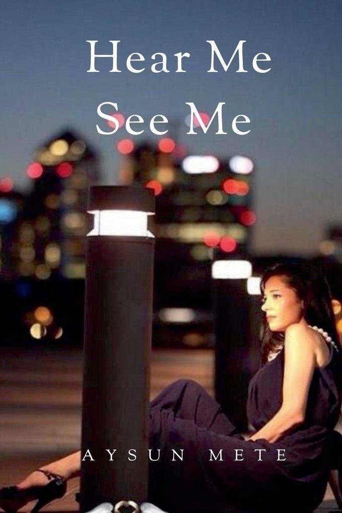 Hear Me See Me